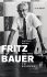 Fritz Bauer 1903-1968 - Bild 2