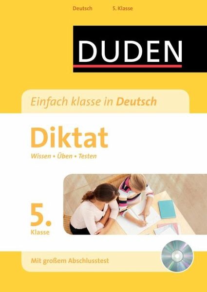 Duden Einfach klasse in Deutsch, Diktat 5. Klasse, m. MP3-CD - Schulbücher  portofrei bei bücher.de
