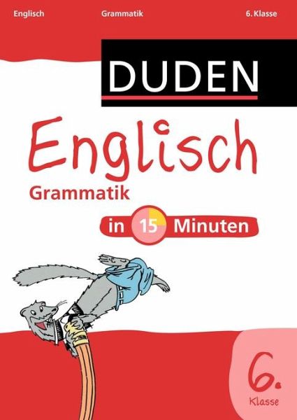 Duden Englisch in 15 Minuten Grammatik 6. Klasse Schulbuch