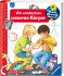 Wir entdecken unseren Körper / Wieso?... - Bild 3
