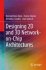 Designing 2D and 3D Network-on-Chip... - Bild 2