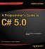 A Programmer's Guide to C# 5.0 - Bild 2