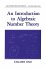 An Introduction to Algebraic Number... - Bild 2