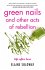 Green Nails and Other Acts of Rebellion - Bild 2