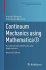 Continuum Mechanics using Mathematica® - Bild 2