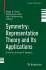 Symmetry: Representation Theory and Its... - Bild 2