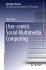 User-centric Social Multimedia Computing - Bild 2