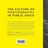 The Culture of Photography in Public... - Bild 2