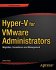 Hyper-V for VMware Administrators - Bild 2