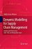 Dynamic Modelling for Supply Chain... - Bild 2