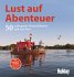 Holiday Reisebuch: Lust auf Abenteuer - Bild 3