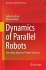 Dynamics of Parallel Robots - Bild 2