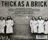 Thick As A Brick - Bild 2
