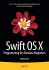 Swift OS X Programming for Absolute... - Bild 2