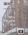 I Will Follow You - Bild 2