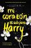 Mi corazón es solo para Harry - Bild 2