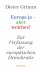 Europa ja - aber welches? - Bild 2