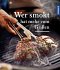 Wer smokt, hat mehr vom Grillen - Bild 2