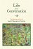 Life Is a Conversation: The Writings... - Bild 2