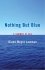 Nothing But Blue - Bild 2