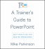 A Trainer's Guide to PowerPoint: Best... - Bild 2