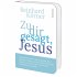 Zu dir gesagt, Jesus - Bild 2