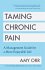 Taming Chronic Pain: A Management Guide... - Bild 2