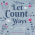 Let Me Count the Ways - Bild 2
