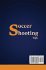 Soccer Shooting Tips - Bild 2