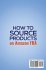 How to Source Products on Amazon FBA - Bild 2