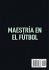 Maestría en el fútbol - Bild 2