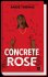 Concrete Rose - Bild 3