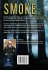 Smoke - Bild 2