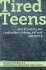 Tired Teens: Understanding and... - Bild 2