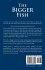 The Bigger Fish - Bild 2