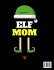 Elf Mom - Bild 2