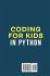 Coding for Kids in Python - Bild 2