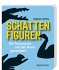 Schattenfiguren - 100 Tiermotive mit... - Bild 2