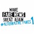 Make Fake News Great Again, Alternative... - Bild 2