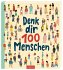 Denk dir 100 Menschen - Bild 2