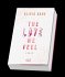 The Love we feel / Fandom-Trilogie Bd.3 - Bild 2