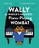 Wally the World's Greatest Piano... - Bild 2