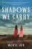 Shadows We Carry - Bild 3