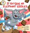 If You Give an Elephant Edibles - Bild 2