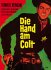 Die Hand am Colt Limited Mediabook - Bild 2