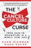 The Cancel Culture Curse - Bild 3