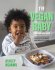 The Vegan Baby Cookbook and Guide - Bild 2