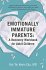 Emotionally Immature Parents: A... - Bild 2