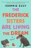 The Frederick Sisters Are Living the... - Bild 2