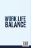 Work Life Balance - Bild 2